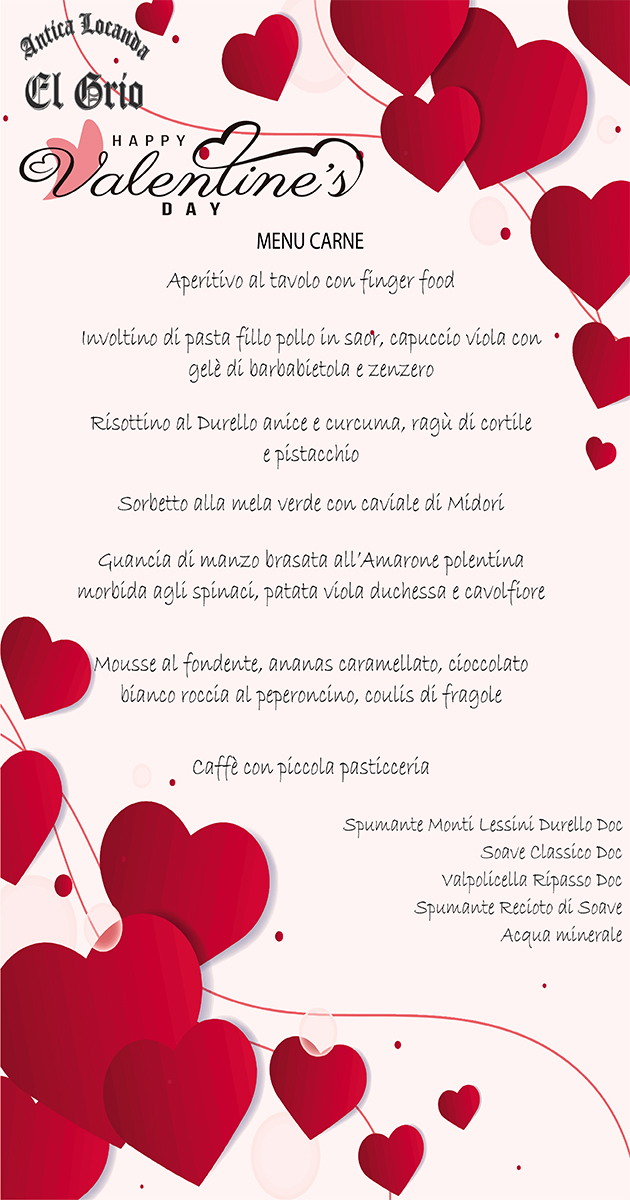 La proposta di menù di carne per san Valentino 2024 dell'antica Locanda El Grio, ristorante a Soave Verona